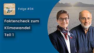 Das Bild zeigt Dr. Harald Lesch und Professorin Karen Pittel. Auf blauem Hintergrund steht in weisser Schrift der Titel der Folge 'Faktencheck zum Klimawandel Teil 2' Links oben ist das Logo der Podcastreihe zu sehen.