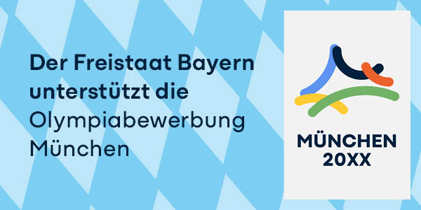 Grafik mit Aufschrift: Der Freistaat unterstützt die Olympiabewerbung München